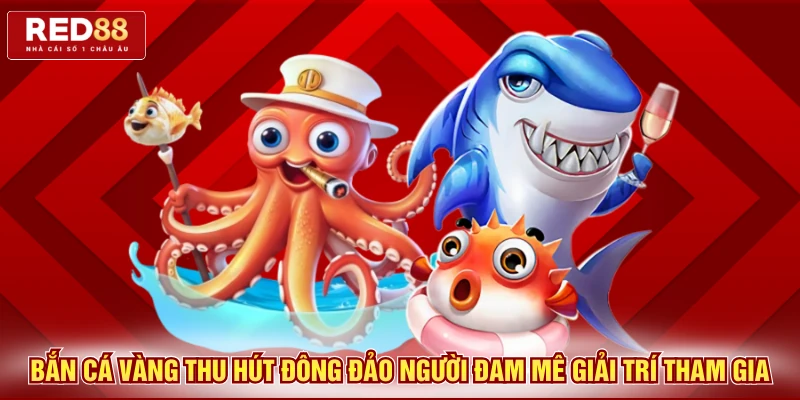Bắn cá vàng