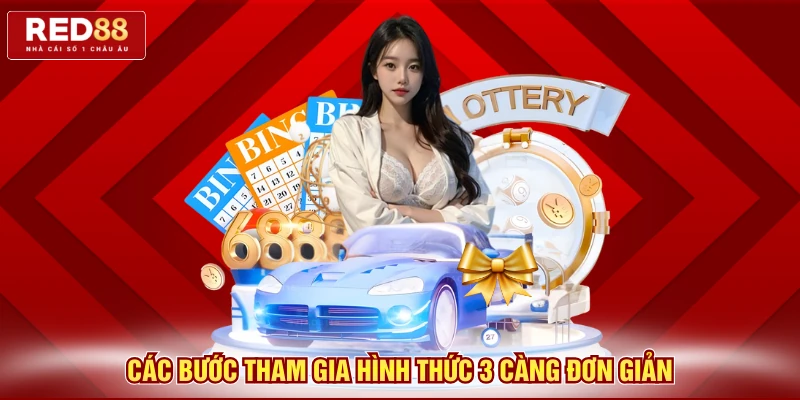 Các bước tham gia hình thức 3 càng đơn giản