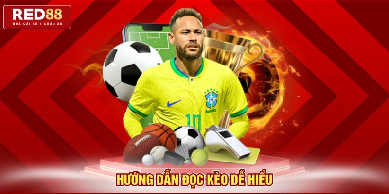 Hướng dẫn đọc kèo dễ hiểu