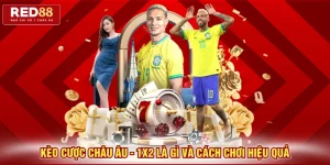 Kèo cược châu Âu