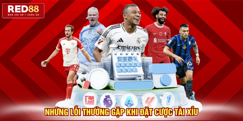 Những lỗi thường gặp khi đặt cược tài xỉu