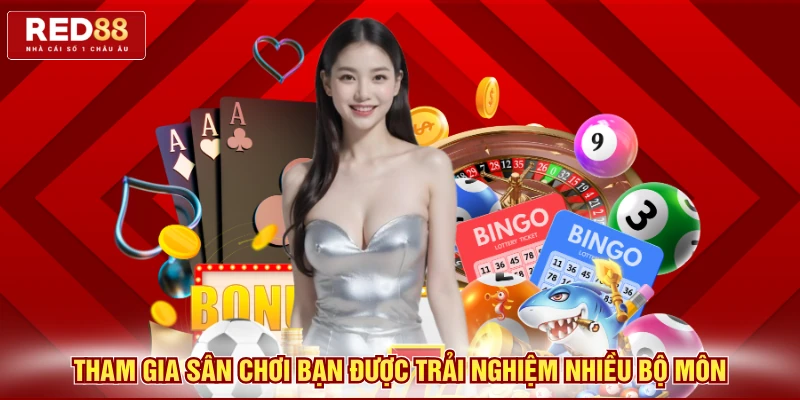 Tham gia sân chơi bạn được trải nghiệm nhiều bộ môn