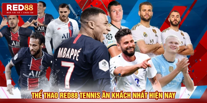 Thể thao Red88 tennis ăn khách nhất hiện nay