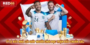 Tỷ Lệ Kèo Nhà Cái